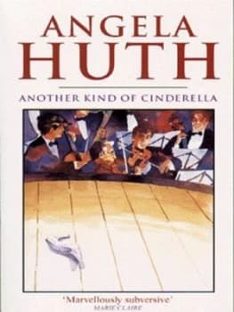Another Kind of Cinderella and Other Stories by Angela Huth Paperback