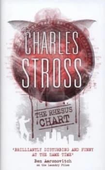 The Rhesus Chart by Charles Stross Hardback