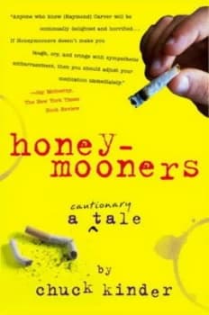 Honeymooners by Chuck Kinder Paperback