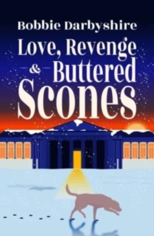 Love, Revenge & Buttered Scones Paperback / softback
