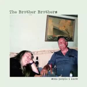 Some People I Know by The Brother Brothers CD Album