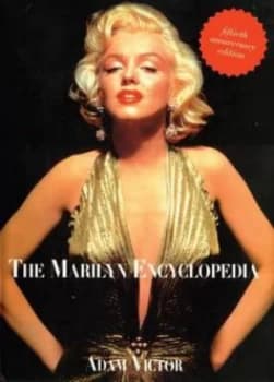 The Marilyn Encyclopedia by Adam Victor Hardback