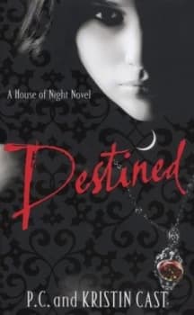 Destined by Kristin Cast Hardback