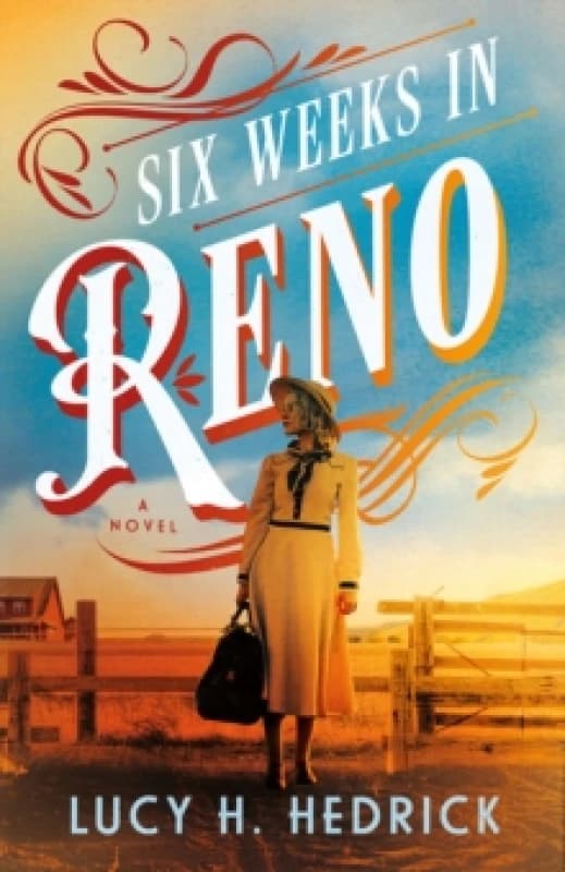 Six Weeks in Reno : A Novel Paperback / softback