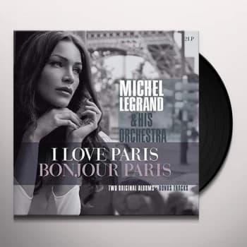 Michel Legrand & His Orchestra - I Love Paris & Bonjour Paris Vinyl