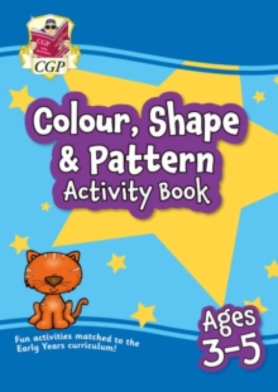 Colour, Shape & Pattern Maths Activity Book for Ages 3-5 Paperback / softback