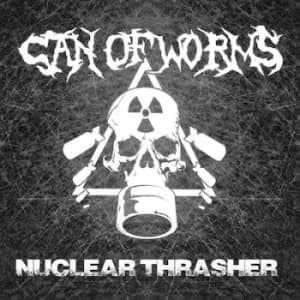 Nuclear Thrasher by Can of Worms CD Album
