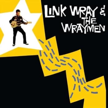 Link Wray & the Wraymen by Link Wray & The Wraymen CD Album