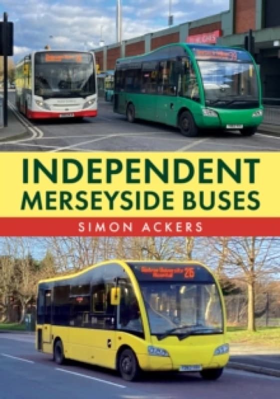 Independent Merseyside Buses Paperback / softback