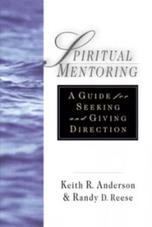 Spiritual mentoring by Keith Anderson