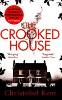 The Crooked House by Christobel Kent Paperback