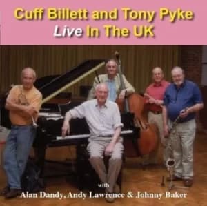 Live in the UK by Cuff Billett and Tony Pyke CD Album