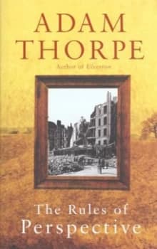 Rules of Perspective by Adam Thorpe Hardback