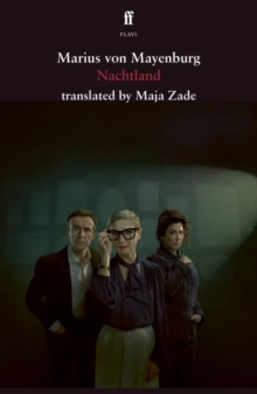 Nachtland. Paperback. By Marius von Mayenburg Books