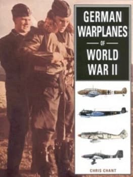German Warplanes of World War Ii by Christopher Chant Hardback