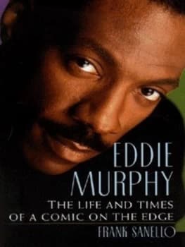Eddie Murphy by Frank Sanello Hardback