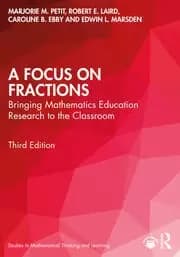 A Focus on Fractions Bringing Mathematics Education Research to the Classroom