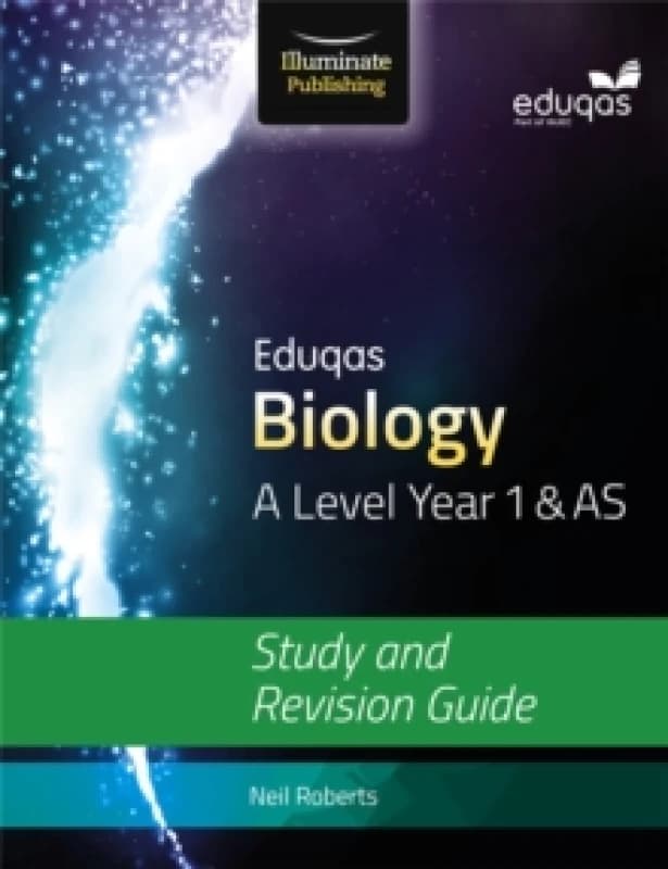 Eduqas Biology a Level Year 1 and As Study and Revision Guide by Neil Roberts Paperback
