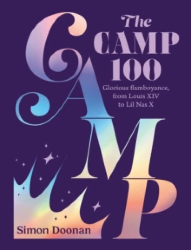 The Camp 100. Hardback. By Simon Doonan Books