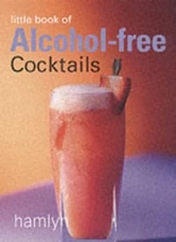 Little Book of Alcohol-Free Cocktails Hardback