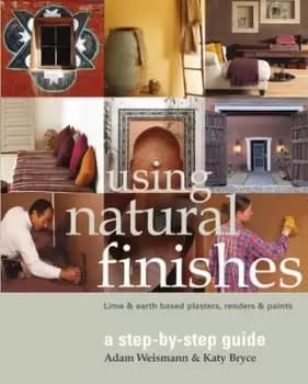 Using natural finishes by Adam Weismann