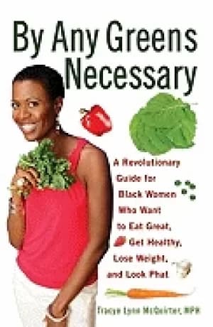 by any greens necessary a revolutionary guide for Black women who want to e