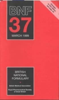 British National Formulary. No. 37 March 1999 by Dinesh Mehta and Royal Pharmaceutical Society of Great Britain Paperback