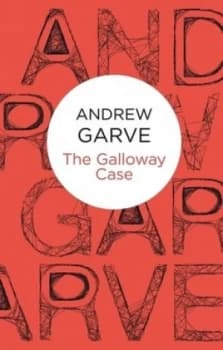 The Galloway Case by Andrew Garve