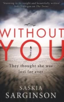 Without You by Saskia Sarginson Paperback