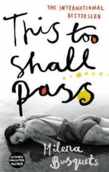 This Too Shall Pass by Milena Busquets Paperback