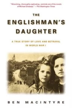 The Englishmans Daughter by Ben Macintyre Book