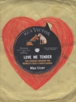 Love Me Tender by Max Cryer Hardback