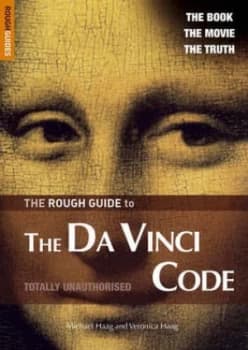 The Rough Guide to the Da Vinci Code by Michael Haag Book