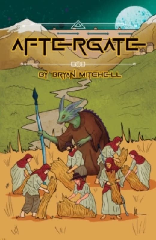 Aftergate. Paperback. By Bryan Mitchell Books