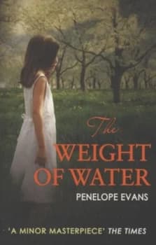The Weight of Water by Penelope Evans Book