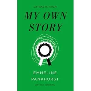 My Own Story (Vintage Feminism Short Edition) Paperback / softback 2018