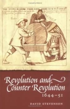 Revolution and Counter-Revolution in Scotland 1644-1651 by David Stevenson Paperback