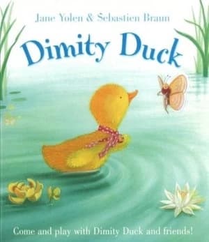 Dimity Duck by Jane Yolen Paperback