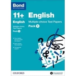 Bond 11+: English: Multiple-choice Test Papers : Pack 1