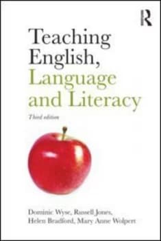 Teaching English Language and Literacy by Dominic Wyse Paperback