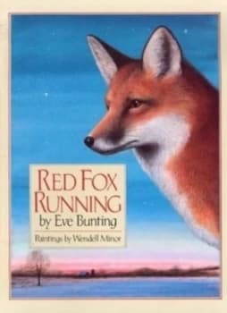 Red Fox Running by Eve Bunting Book