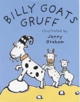 Billy Goats Gruff by Jennifer Graham Book