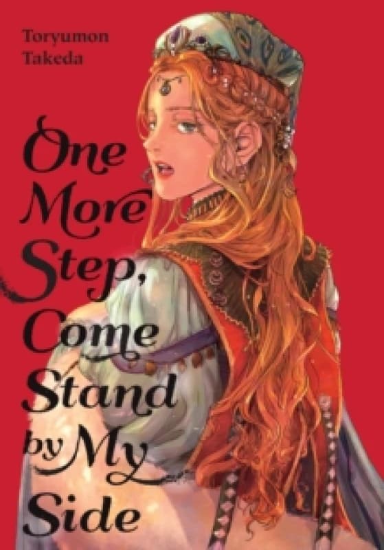 One More Step, Come Stand by My Side Paperback / softback