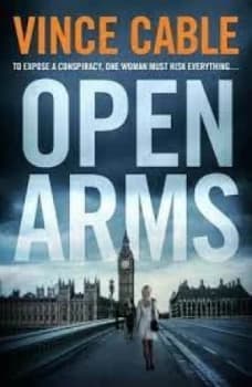 Open arms by Vince Cable