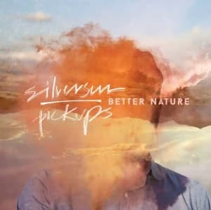 Better Nature by Silversun Pickups CD Album