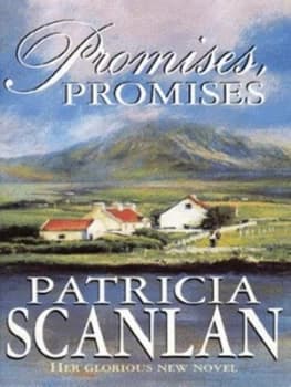 Promises Promises by Patricia Scanlan Paperback