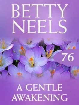 A Gentle Awakening by Betty Neels Paperback