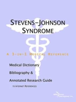 Stevens-Johnson Syndrome - a Medical Dictionary Bibliography and Annotate Paperback