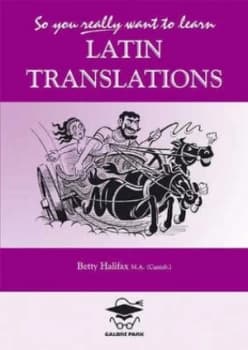 So You Really Want to Learn Latin Translations by Betty Halifax and Ian Douglass Paperback