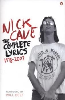 The Complete Lyrics by Nick Cave Paperback